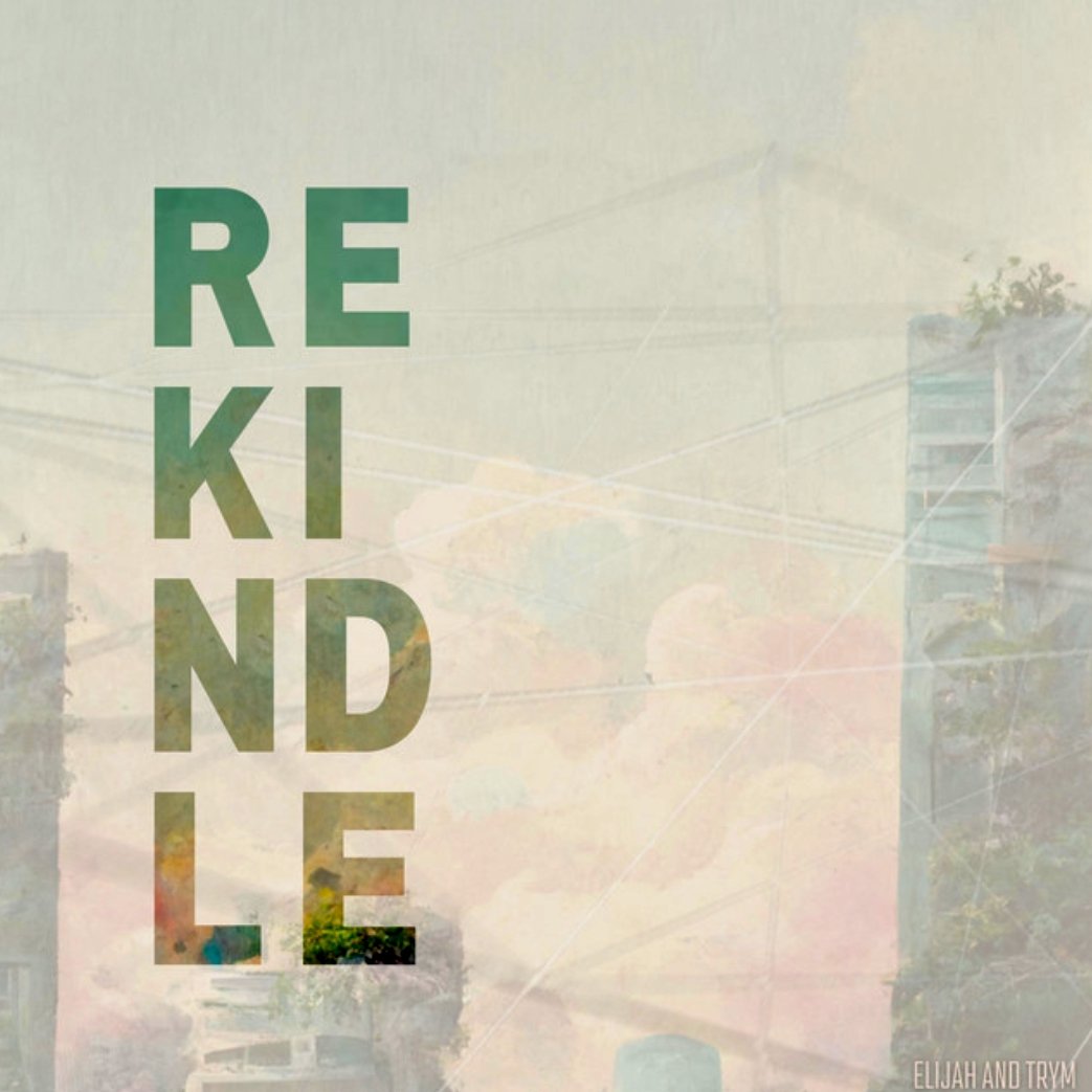 Elijah+and+Trym-Rekindle (1)