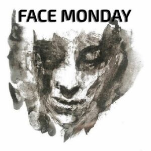 Face+monday+-+3+singles (1)