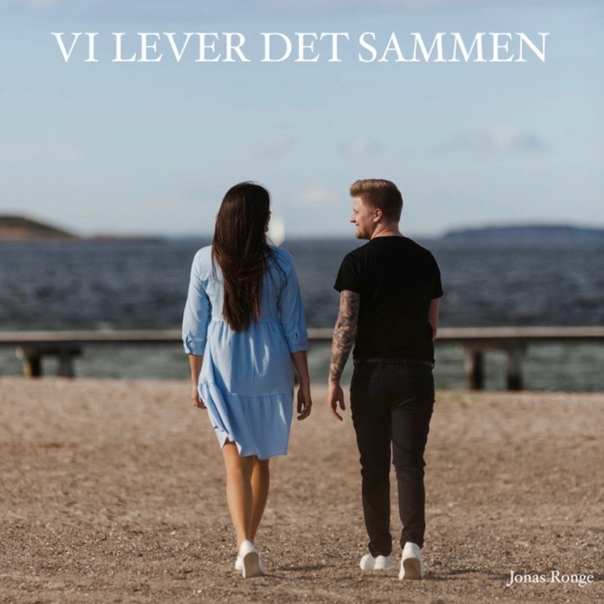 Jonas+Ronge+-+Vi+lever+det+sammen (1)